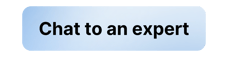 chat to an expert